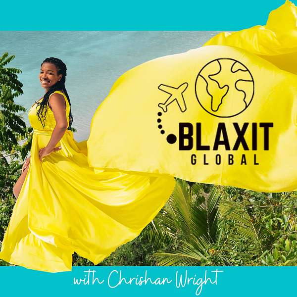 Blaxit Global Podcast Artwork Image