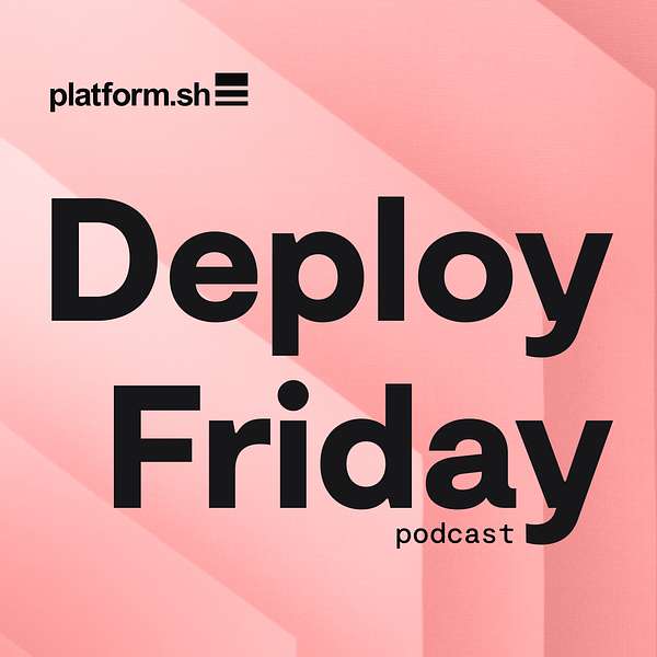 Deploy Friday: Your source for everything Open Source Podcast Artwork Image