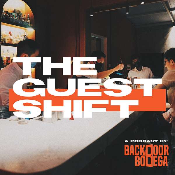 The Guest Shift: A Podcast By Backdoor Bodega Podcast Artwork Image