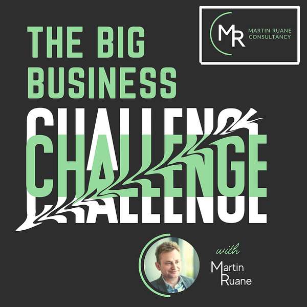 The Big Business Challenge Podcast Artwork Image