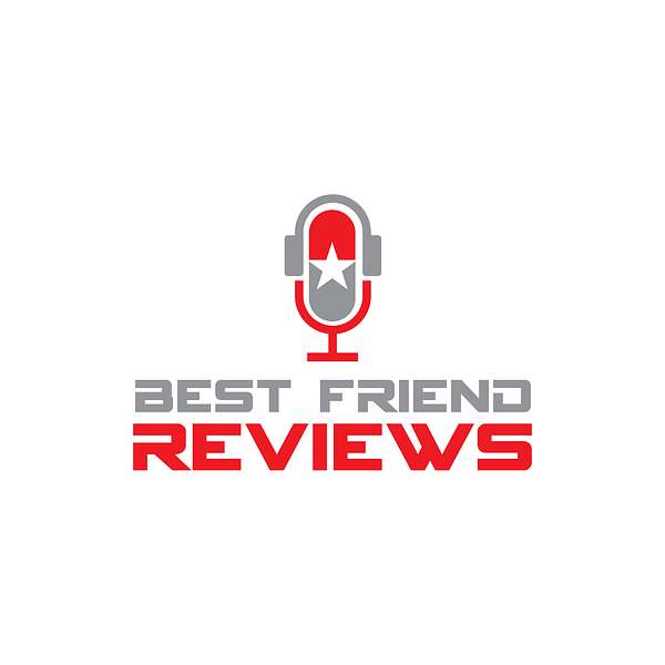 Best Friend Reviews Podcast Artwork Image