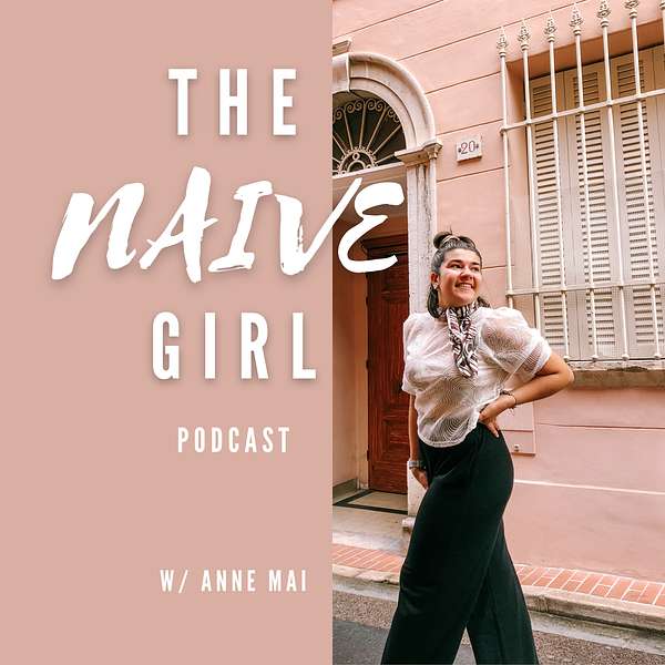 The Naive Girl  Podcast Artwork Image