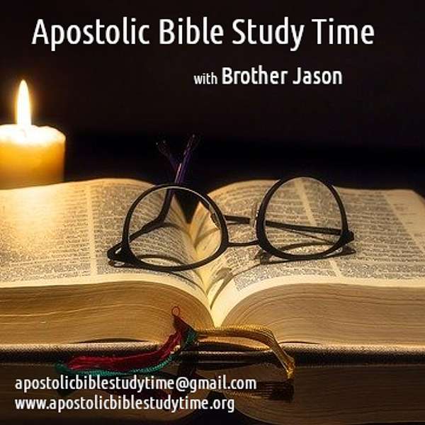 Apostolic Bible Study Time Podcast Artwork Image
