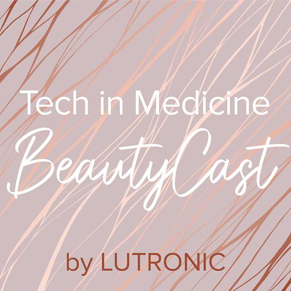 Tech in Medicine BeautyCast Podcast Artwork Image