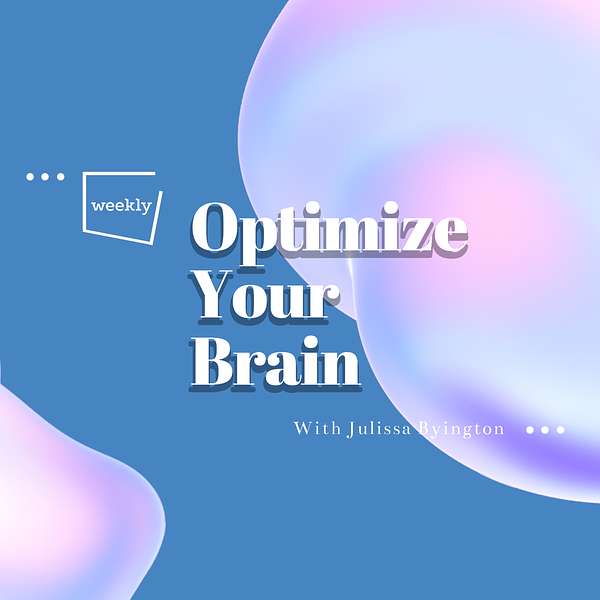 Optimize Your Brain  Podcast Artwork Image