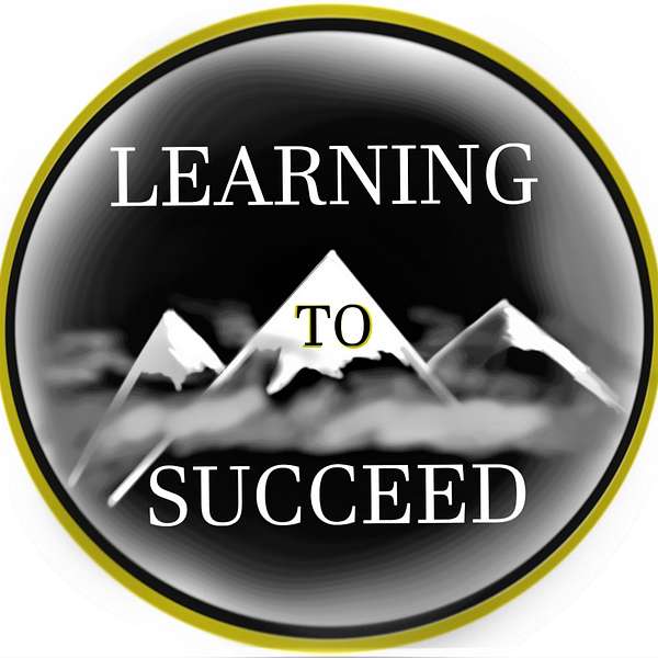 Learning to Succeed Podcast Artwork Image