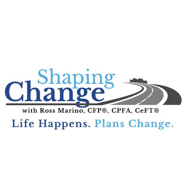 Shaping Change with Ross Marino Podcast Artwork Image