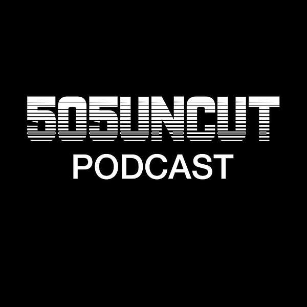 505 Uncut Podcast Podcast Artwork Image