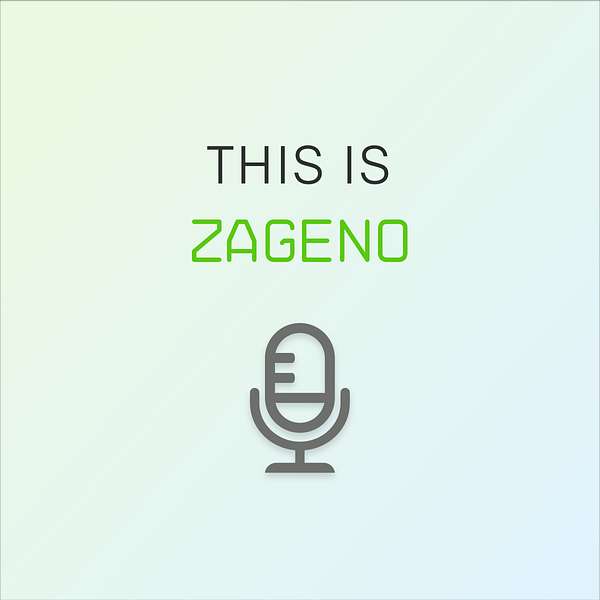 This is ZAGENO Podcast Artwork Image