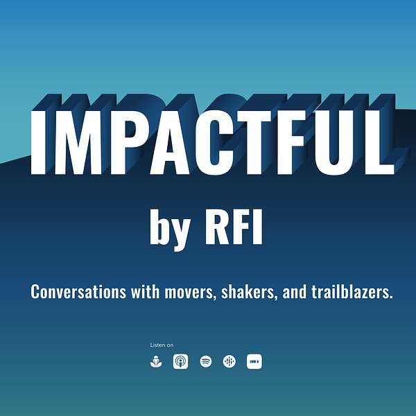 Impactful by RFI Podcast Artwork Image