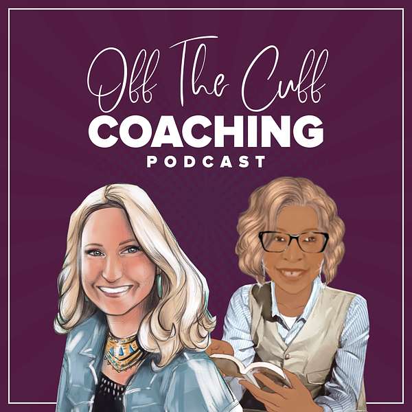 Off The Cuff Coaching Podcast Podcast Artwork Image