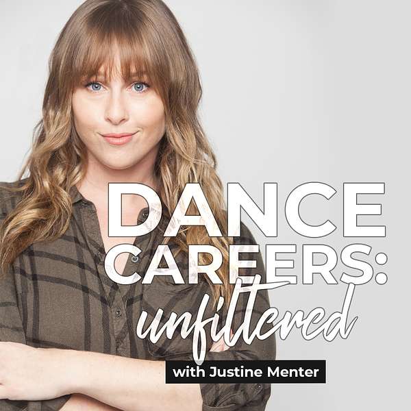 Dance Careers: Unfiltered Podcast Artwork Image