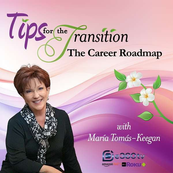 Tips for the Transition | The Career Roadmap Podcast Artwork Image