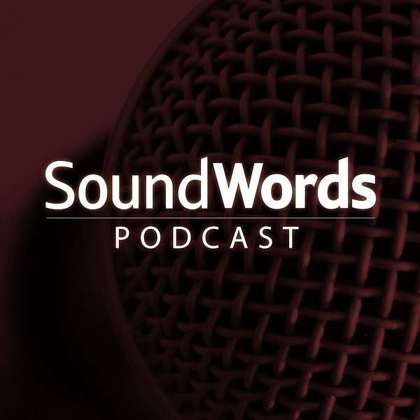 Sound Words Podcast Podcast Artwork Image