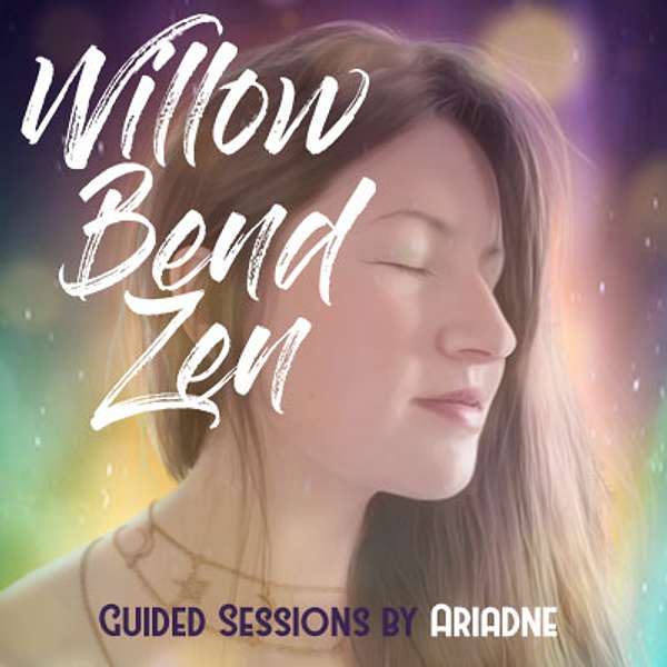 Willow Bend Zen | Guided Sleep Hypnosis Podcast Artwork Image