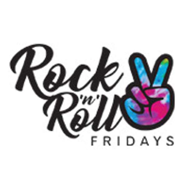 Rock 'n' Roll Fridays  Podcast Artwork Image