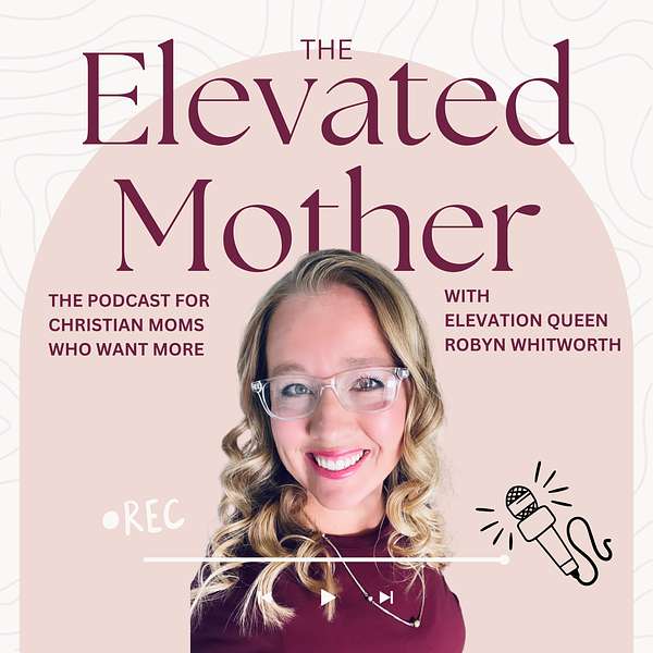 The Elevated Mother Podcast Artwork Image
