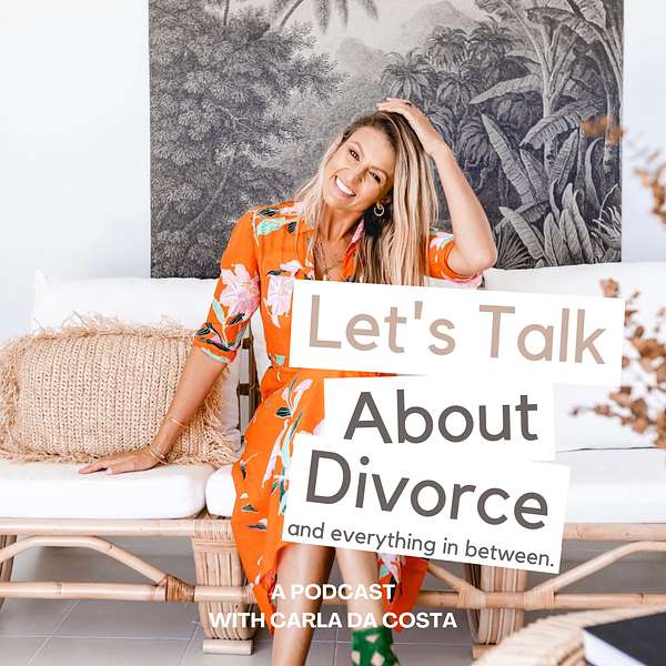 Divorce & Everything In Between Podcast Artwork Image