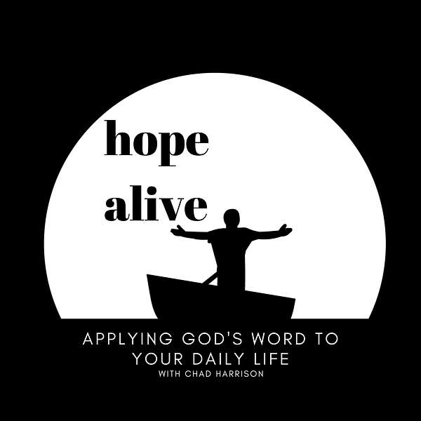 Hope Alive: Applying God's Word to Your Daily Life Podcast Artwork Image