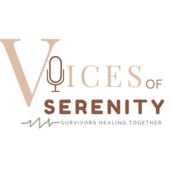 Voices Of Serenity  Podcast Artwork Image