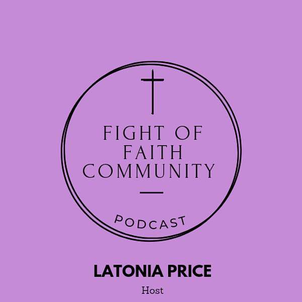 Fight of Faith Community Podcast Podcast Artwork Image