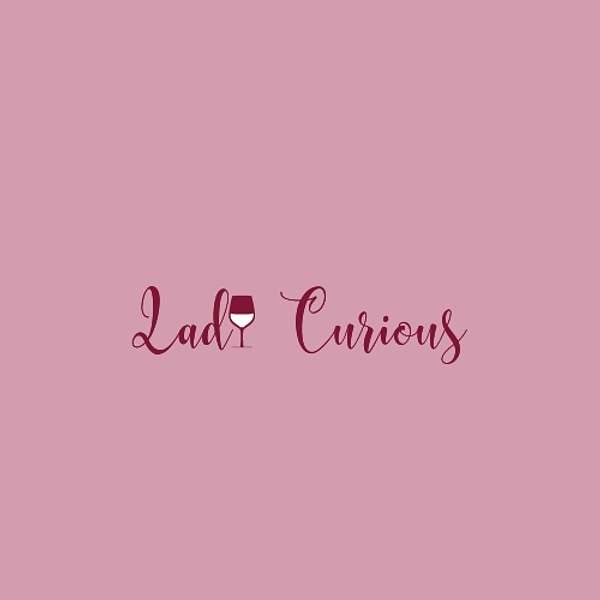 Lady Curious  Podcast Artwork Image