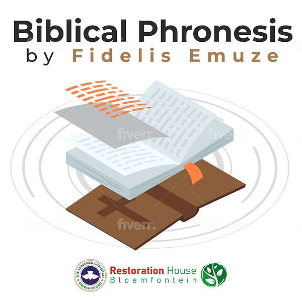 Biblical Phronesis Podcast Podcast Artwork Image