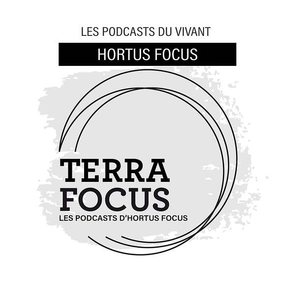 TerraFocus Podcast Podcast Artwork Image
