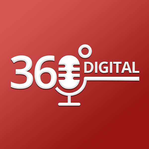 360 Digital Podcast Artwork Image