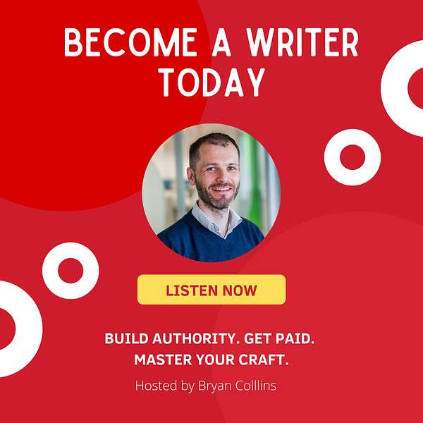 Become a Writer Today  Podcast Artwork Image
