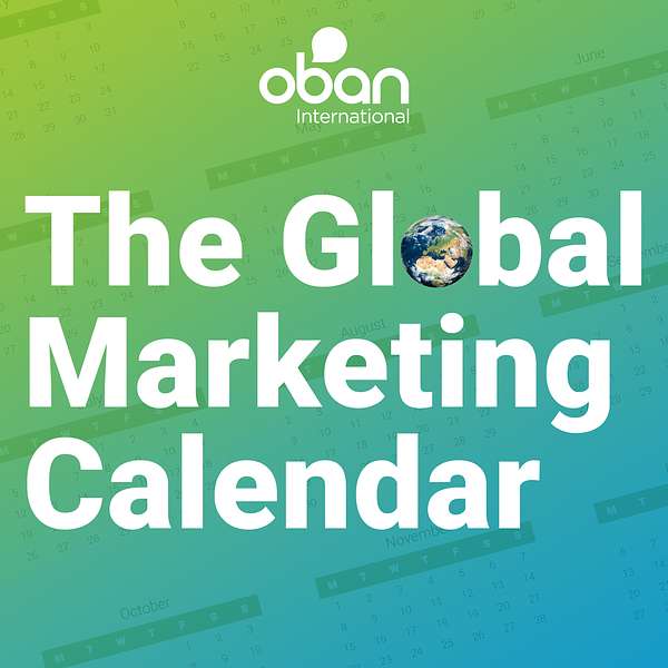 The Global Marketing Calendar Podcast Artwork Image