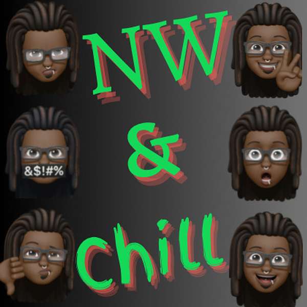 Northwest and Chill Podcast Artwork Image