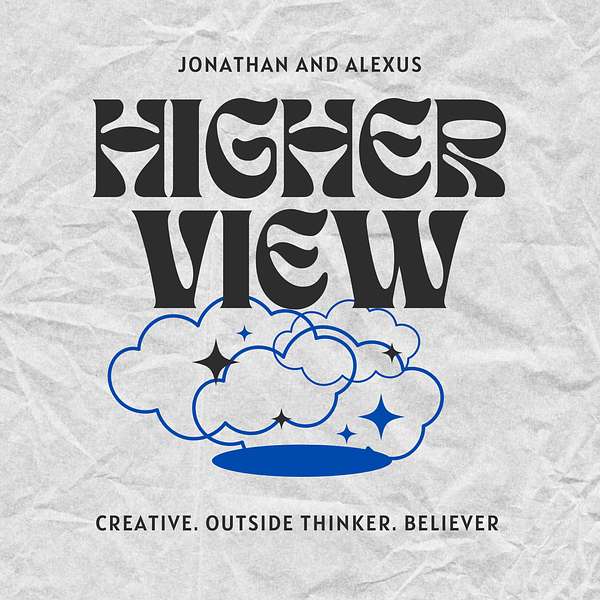 The Higher View  Podcast Artwork Image
