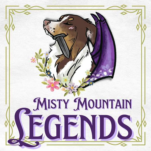 Misty Mountain Legends Podcast Artwork Image