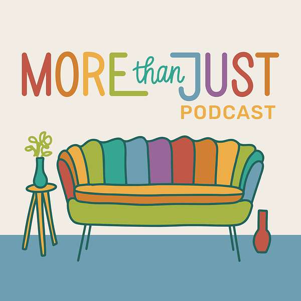 More Than Just: Conversations with Misfits, Entrepreneurs and Change-makers Podcast Artwork Image