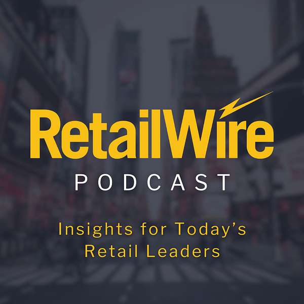 The RetailWire Podcast Podcast Artwork Image