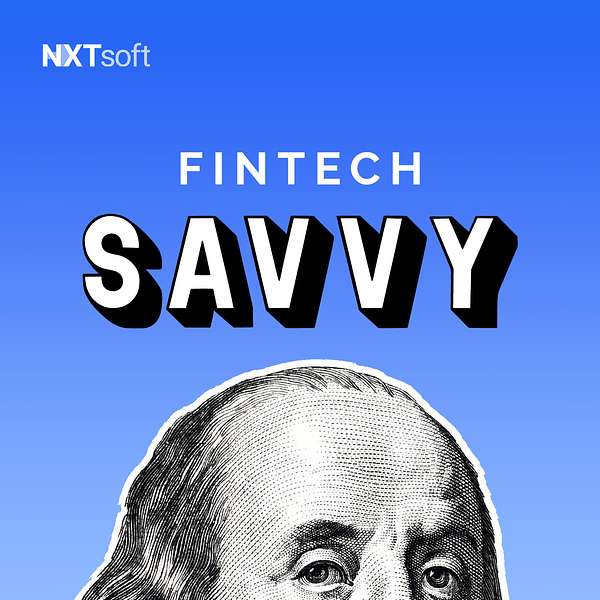 Fintech Savvy Podcast Artwork Image
