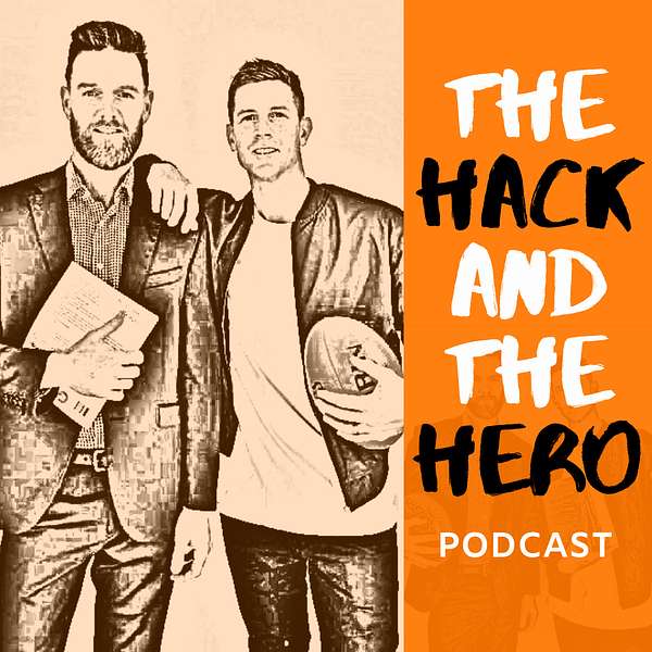 The Hack and the Hero Podcast Artwork Image