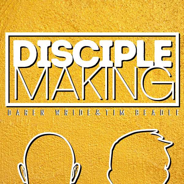 Disciple Making Podcast Artwork Image