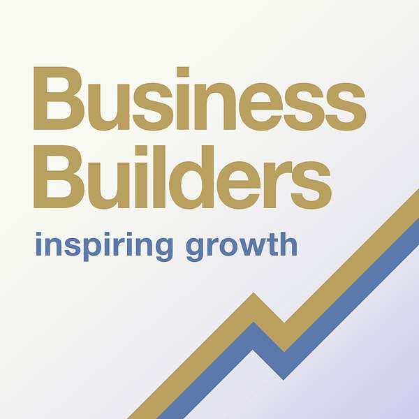 Business Builders Podcast Podcast Artwork Image