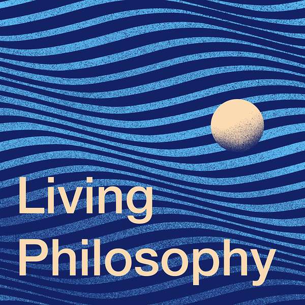 Living Philosophy Podcast Artwork Image