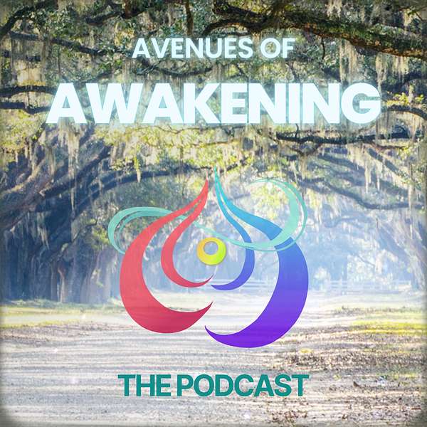 Avenues of Awakening Podcast Artwork Image