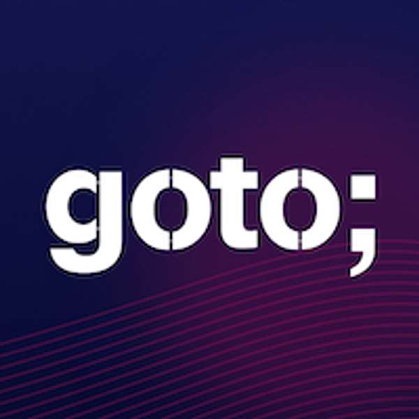 GOTO - Today, Tomorrow and the Future Podcast Artwork Image