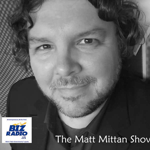 The Matt Mittan Show Podcast Artwork Image