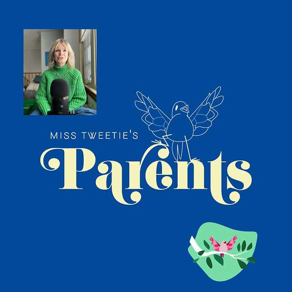 Miss Tweetie's Parents Podcast Artwork Image