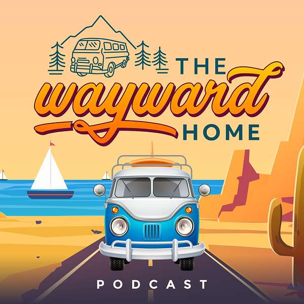 The Wayward Home Podcast Podcast Artwork Image