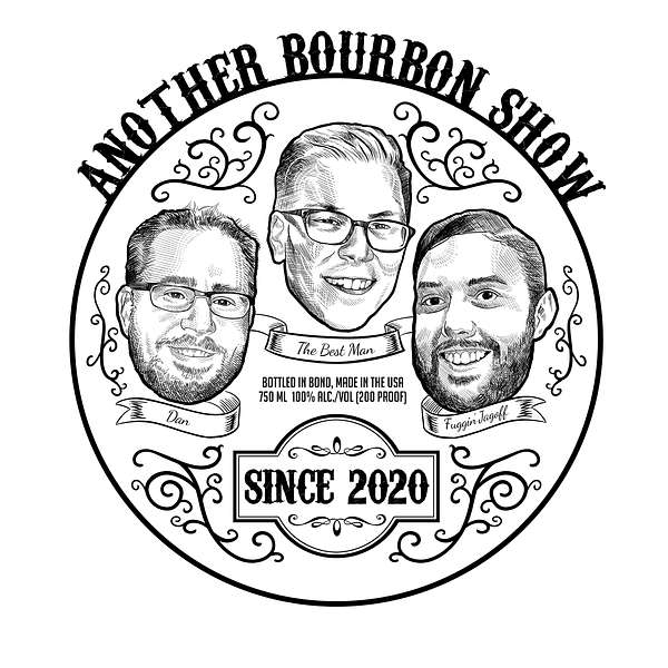 AnotherBourbonShow Podcast Artwork Image