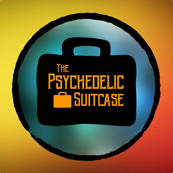 The Psychedelic Suitcase Podcast Artwork Image