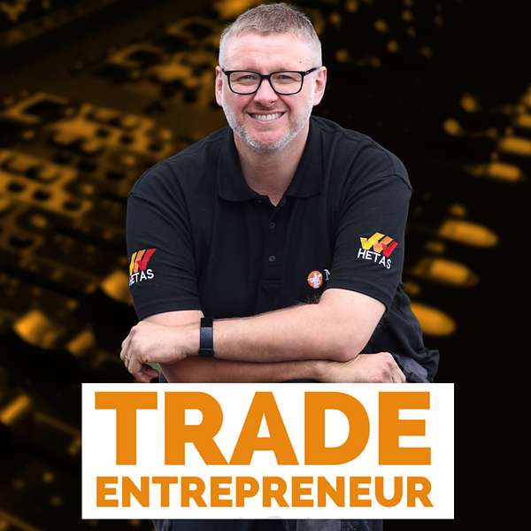 Trade Entrepreneur Podcast Podcast Artwork Image