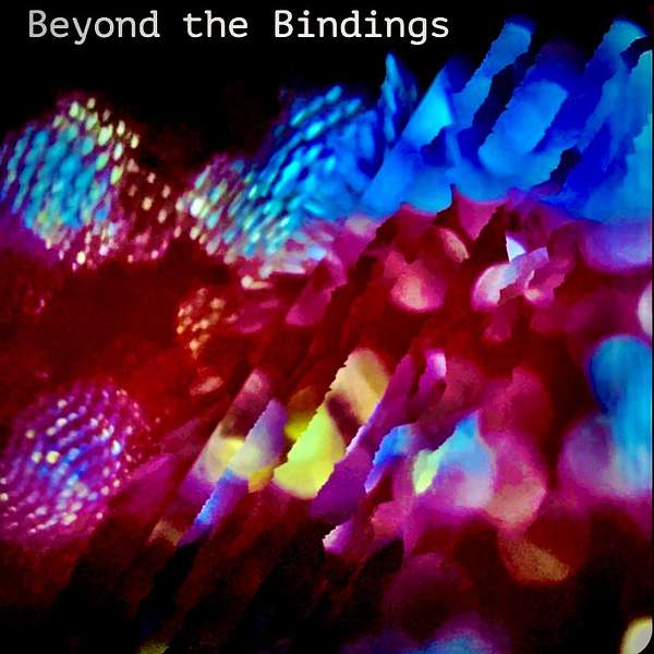 Beyond the Bindings Podcast Artwork Image